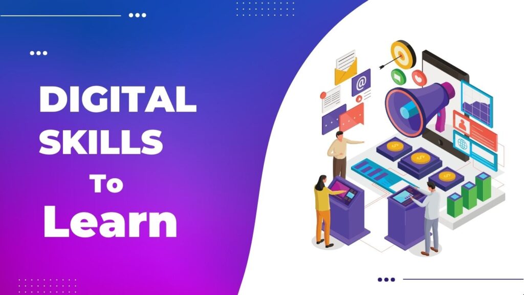 Learn Digital Skills