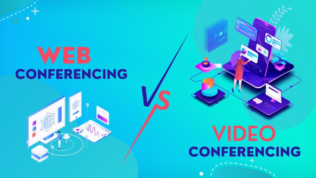 Web vs Video Conferencing